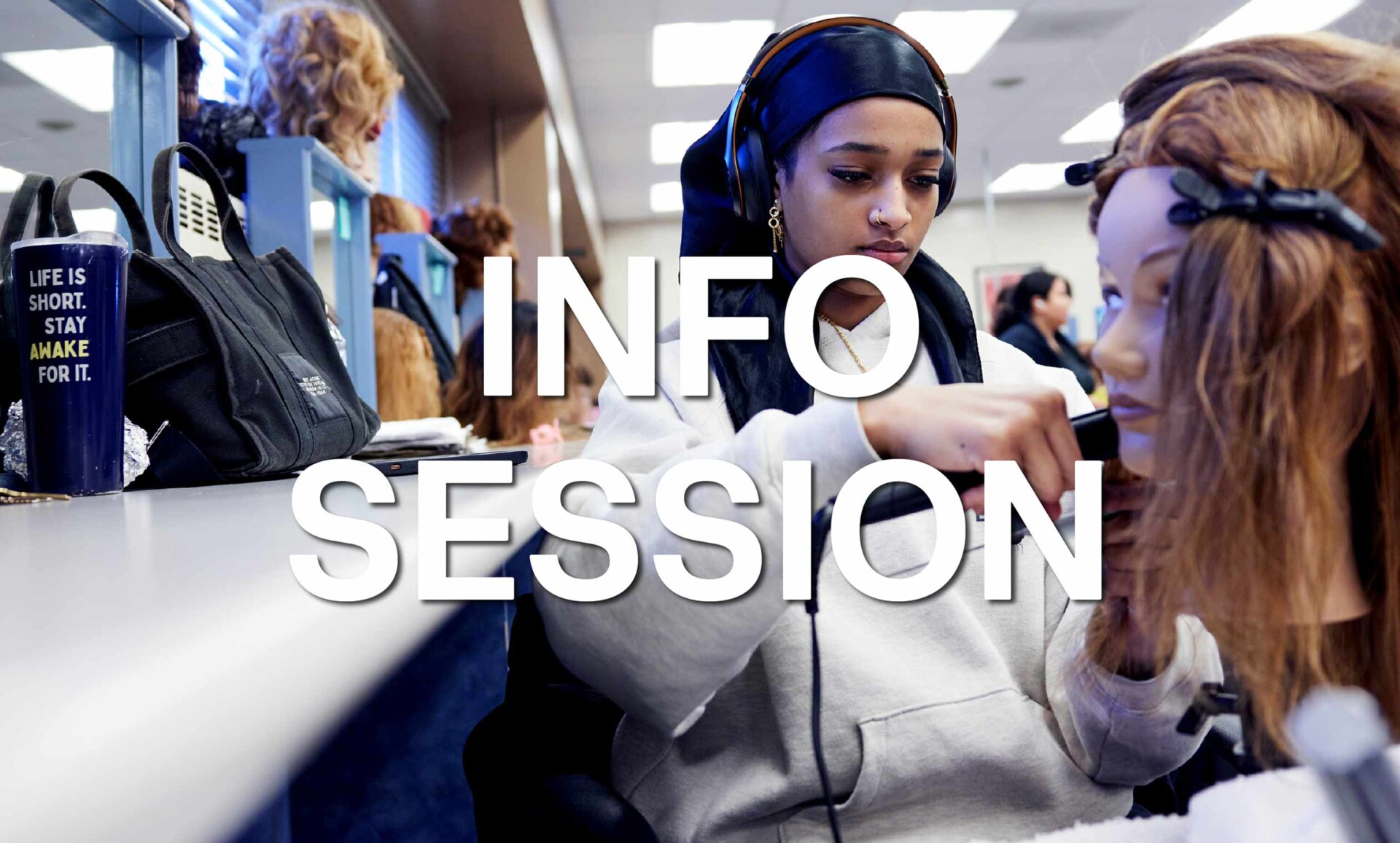 Cosmetology Student working on mannequin head | TEXT: Info Session